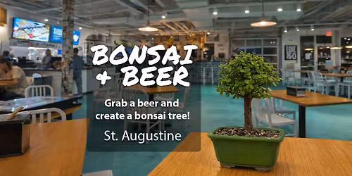 Bonsai & Beer @ Jimmy Hula's St. Augustine