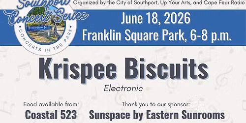 Southport Concert Series ft Krispee Biscuits