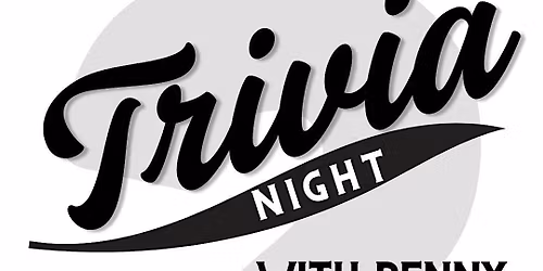 Trivia Nights with Benny!