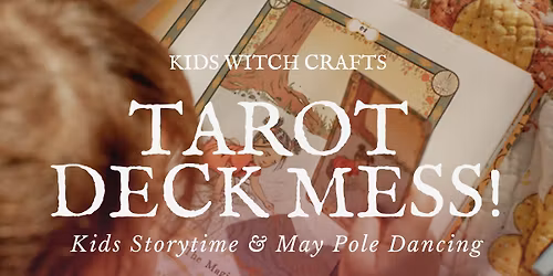 Kids Story & Activity: The Tarot Deck Mess with Sarah Beck