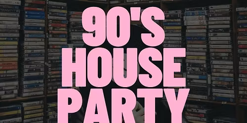 Wednesday | 90's Singles House Party @ Palace Arcade | Perth (Ages 30-45)
