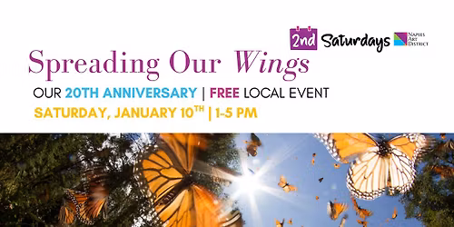 Spreading Our Wings Butterfly Artistry | 2nd Saturdays | FREE COMMUNITY EVENT
