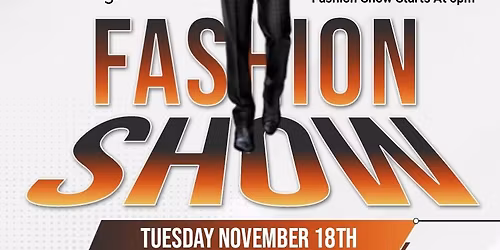 Mens Fashion show, Dinner, Cigar & Scotch Night 