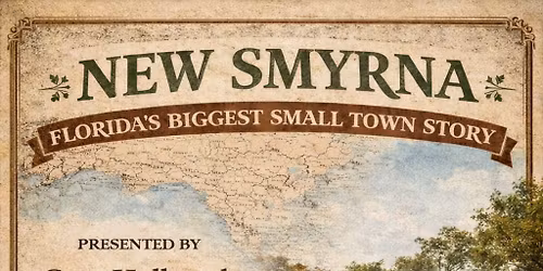 Thursday at the Tower: New Smyrna, Florida\u2019s Biggest Small Town Story