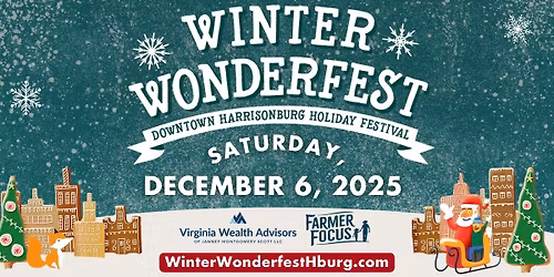 Winter Wonderfest presented by Virginia Wealth Advisors & Farmer Focus