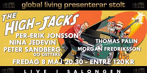 The High\u2011Jacks & The Go Getters \u2013 Superkv\u00e4ll LIVE