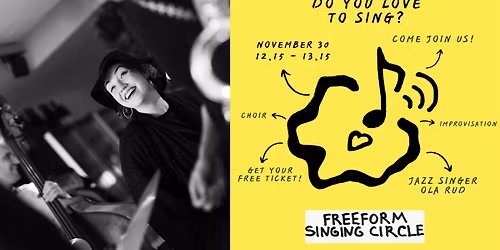Freeform Singing Circle \u2013 Workshop Cirkel-Zingen met Ola Rud