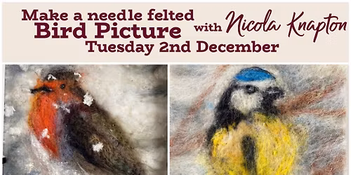 Needle Felt Workshop with Nicola Knapton