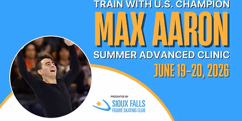 Max Aaron | Summer Advanced Clinic by the SFFSC