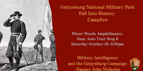 Fall Campfire- Military Intelligence and the Gettysburg Campaign