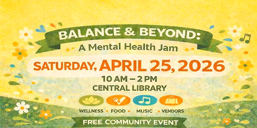 Balance & Beyond: A Mental Health Jam
