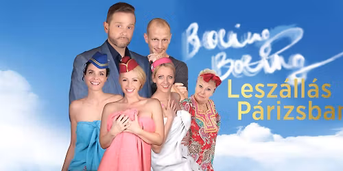 \u00daJ ID\u0150PONT!! | NOVEMBER 28. | Boeing Boeing - Lesz\u00e1ll\u00e1s P\u00e1rizsban