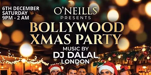 BOLLYWOOD XMAS PARTY WITH DJ DALAL LONDON