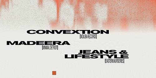 Holocene 2: Convextion w\/ Madeera and Jeans and Lifestyle