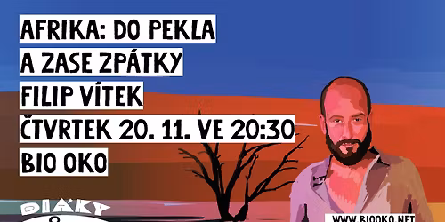 Afrika: Do pekla a zase zp\u00e1tky - Filip V\u00edtek | Di\u00e1ky