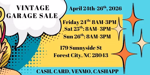 THREE DAY Vintage Garage Sale Weekend Forest City NC