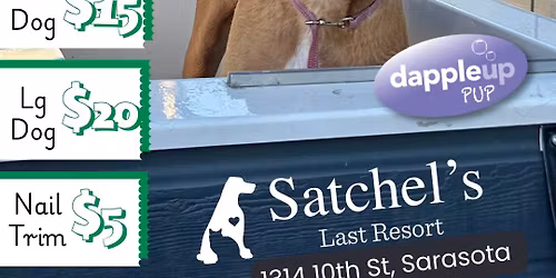 Charity Bath Day w\/ Satchel's Last Resort