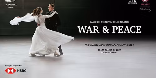 War & Peace at Dubai Opera