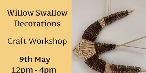 Willow Weaving: Swallow and Swift Decorations