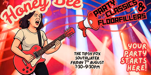 Honey Bee Party Classics at The Tipsy Fox, Southwater