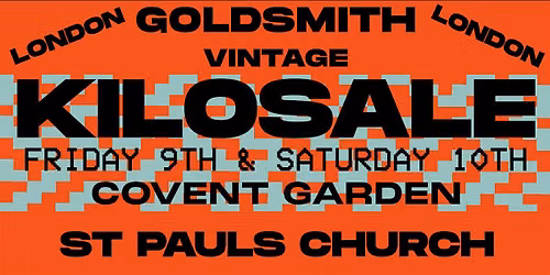 Goldsmith Vintage Covent Garden Kilosale \u00a320 per KG