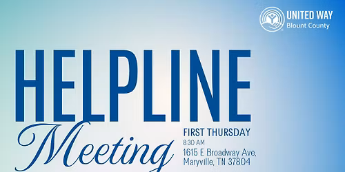 Monthly Helpline Meeting