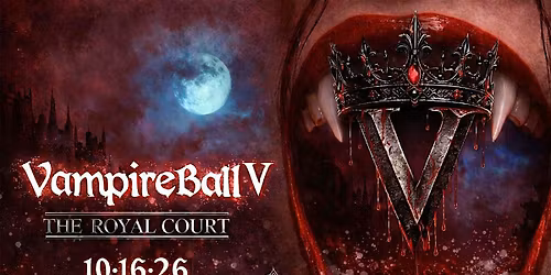 Vampire Ball V - The Royal Court