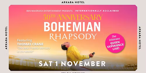 Queen Bohemian Rhapsody - 50th Anniversary Show | Adelaide
