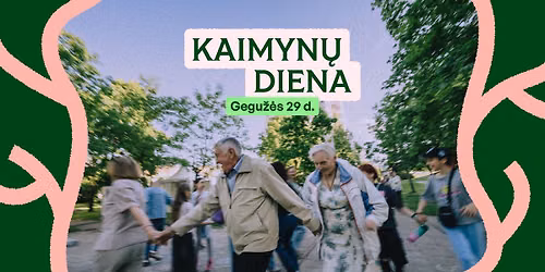 KAIMYN\u0172 DIENA Vilniuje 