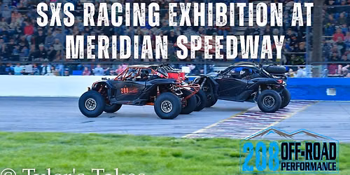 208 Off-Road SXS Racing Exhibition at Meridian Speedway