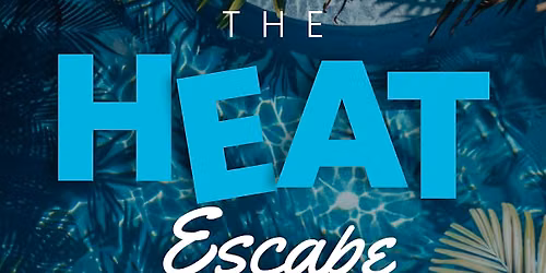 Escape the Heat Pool Party