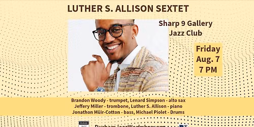 Luther S. Allison Sextet
