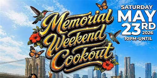 MEMORIAL WEEKEND COOKOUT \u2022 2 HOUR OPEN BAR \u2022INDOOR\/OUTDOOR