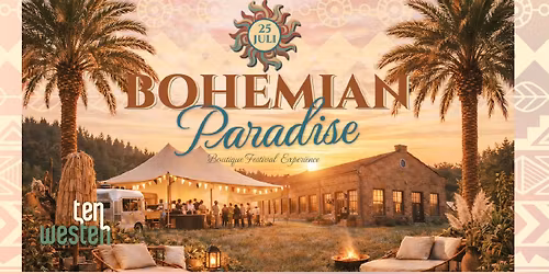 BOHEMIAN PARADISE * Boutique Festival Experi\u00ebnce