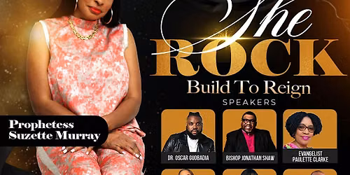 SheRock "Build to Reign"
