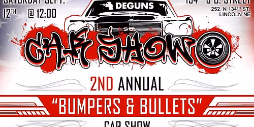 2nd Annual Bumpers and Bullets Car Show