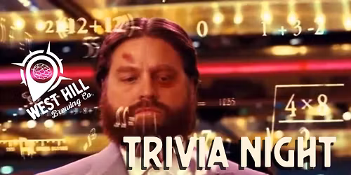 Trivia Night at West Hill Brewing Company - 2025