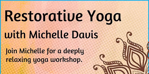 Restorative Yoga with Michelle
