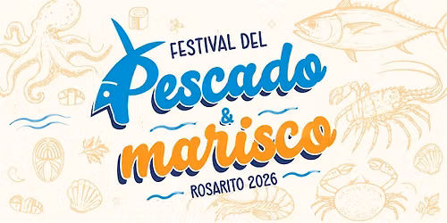 FESTIVAL DEL PESCADO Y EL MARISCO ROSARITO 2026
