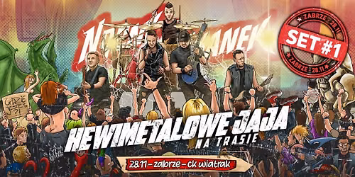 Nocny Kochanek i Hewimetalowe Jaja w Zabrzu @CK WIATRAK // SET KONCERTOWY #1
