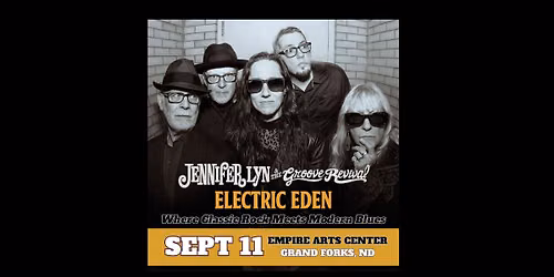 Jennifer Lyn & The Groove Revival - Electric Eden: Empire Arts Center - Grand Forks, ND