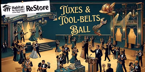 Tuxes and Toolbelts Ball