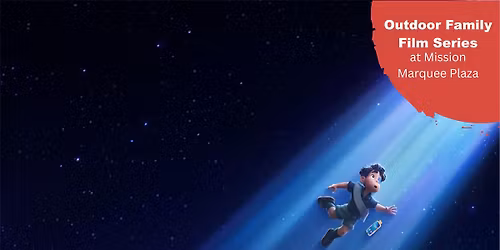 Outdoor Family Film Series: "Elio"