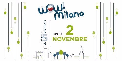 2 novembre \u2022 Le cinque giornate WOW! Milano