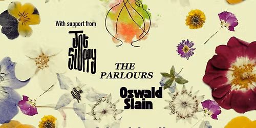 Hestia + Jot Sloppy + The Parlours + Oswald Slain