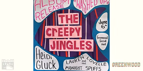 The Creepy Jingles "Washed Up" Album Release