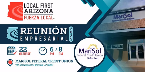 Reuni\u00f3n Empresarial de Fuerza Local: Marisol Federal Credit Union