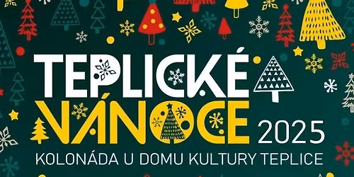 Rockov\u00e9 V\u00e1noce - Teplice