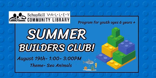 Summer Builders Club at SVCL- Sea Animals