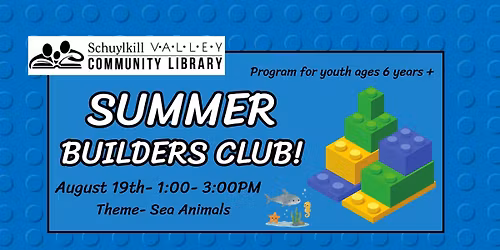 Summer Builders Club at SVCL- Sea Animals